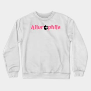 I am an Ailurophile. Crewneck Sweatshirt